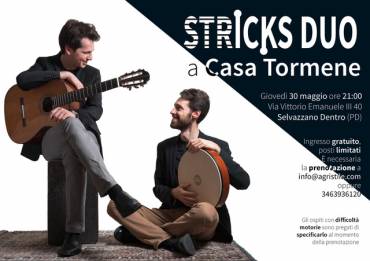 30 Maggio – Stricks duo a Casa Tormene