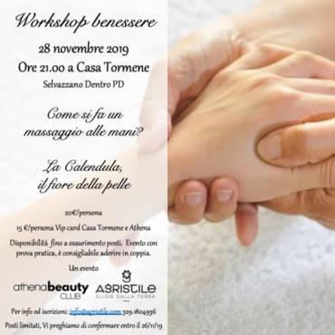 28 Novembre 2019 – Workshop Benessere: Massaggio mani e Crema alla Calendula
